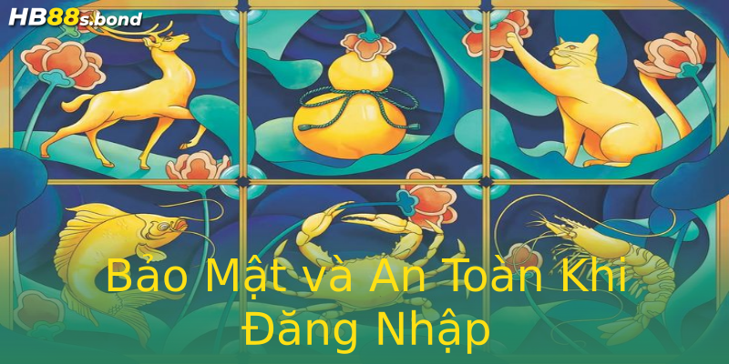 Bảo Mật và An Toàn Khi Đăng Nhập Bảo Mật và An Toàn Khi Đăng Nhập