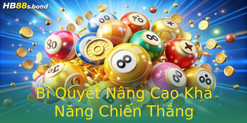 Bí Quyết Nâng Cao Khả Năng Chiến Thắng Bí Quyết Nâng Cao Khả Năng Chiến Thắng